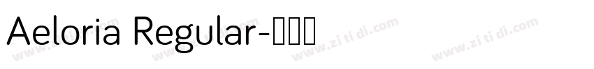 Aeloria Regular字体转换